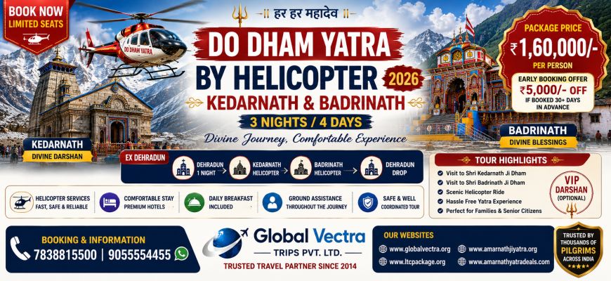 Do Dham Yatra by Helicopter 2026 – Kedarnath & Badrinath