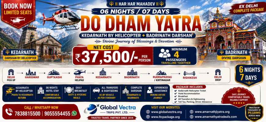 06 Nights - 07 Days Do Dham Yatra Package 2026